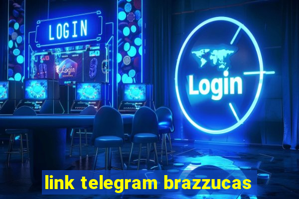 link telegram brazzucas